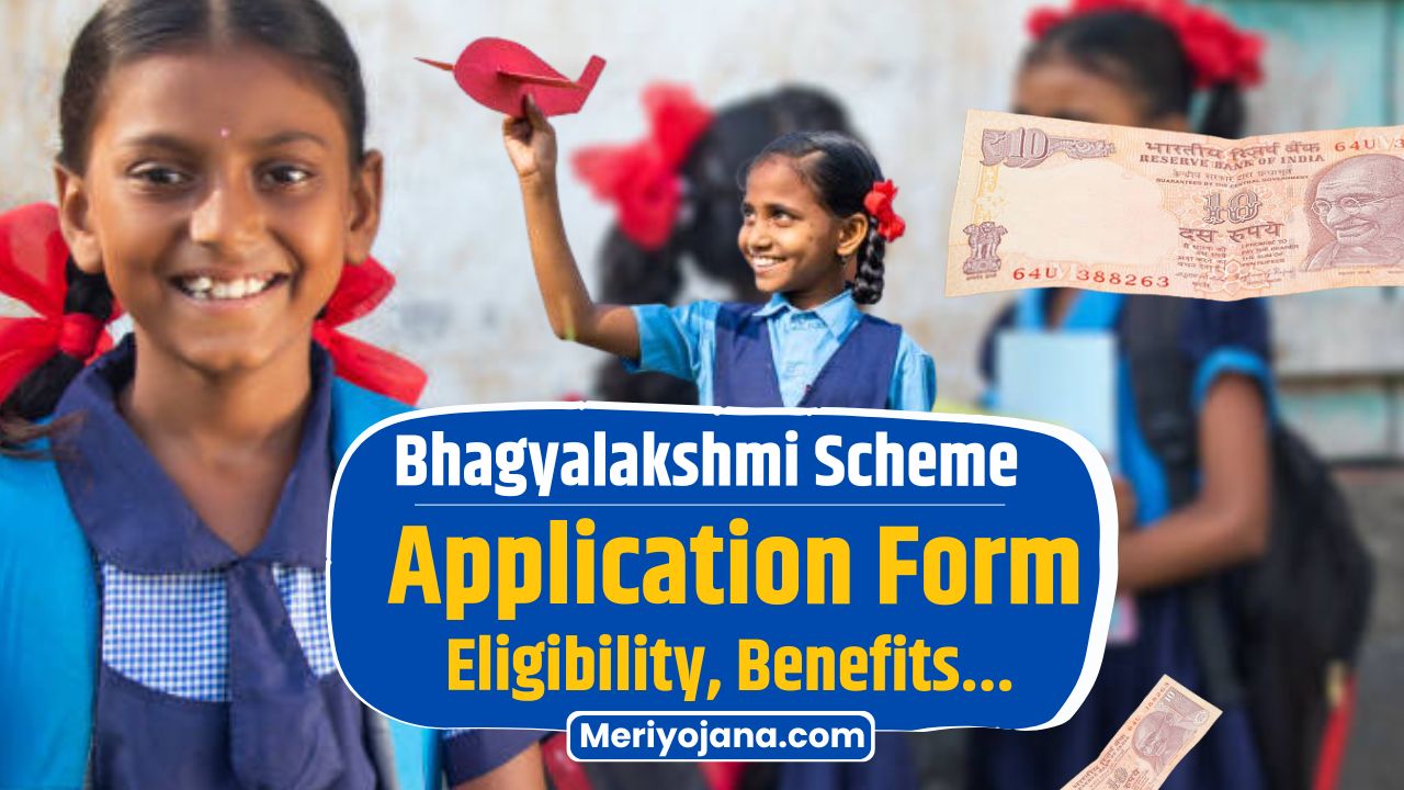 Bhagyalakshmi Scheme