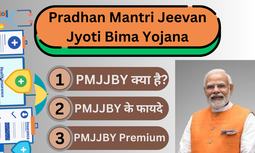 Pradhan Mantri Jeevan Jyoti Bima Yojana