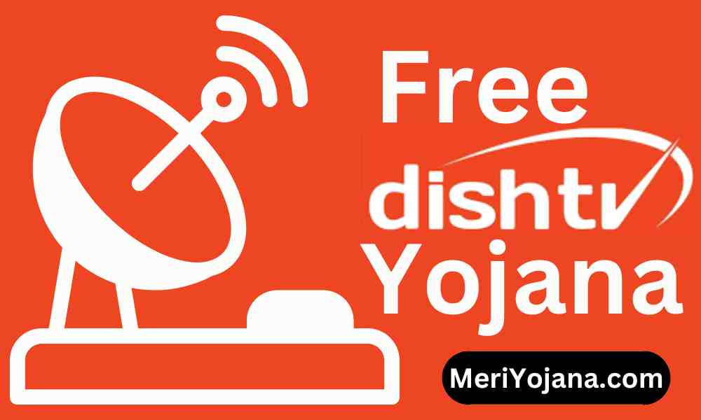 Free Dish TV Yojana