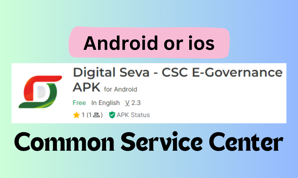 csc digital seva app