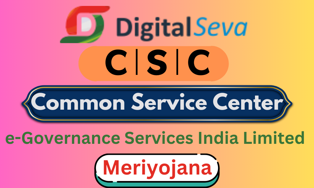 CSC Digital Seva 2024: Portal, Login, Registration, ID & Services List ...